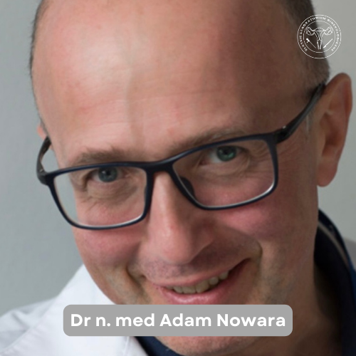 Dr n. med. Adam Nowara